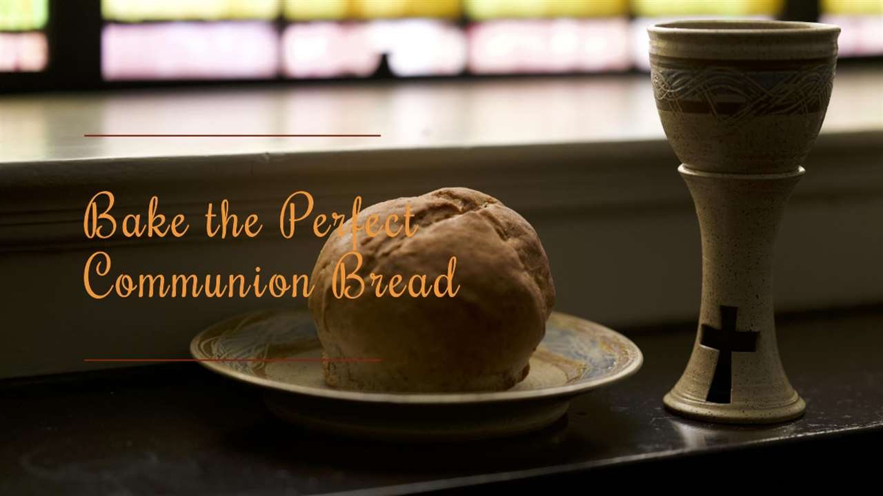 Lutheran Communion Bread Recipe